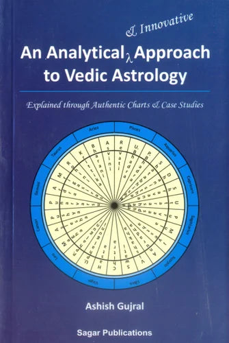 An Analytical Approach To Vedic Astrology By Sagar Publications