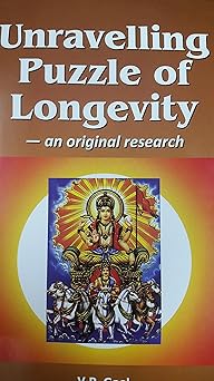 Unravelling Puzzle of Longevity: An Original Research By Sagar Publications