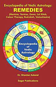 Enclyopedia of Vedic Astrology : Remedies By Sagar Publications