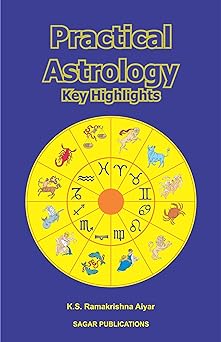 Practical Astrology: Key Highlights By Sagar Publications