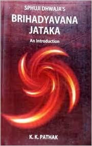 SPHUJI DHWAJA'S BRIHADYAVANA JATAKA : An Introduction By Alpha Publication