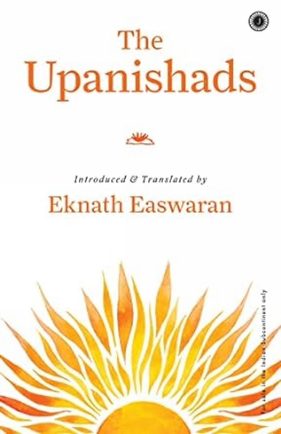 The Upanishads By Eknath Easwaran