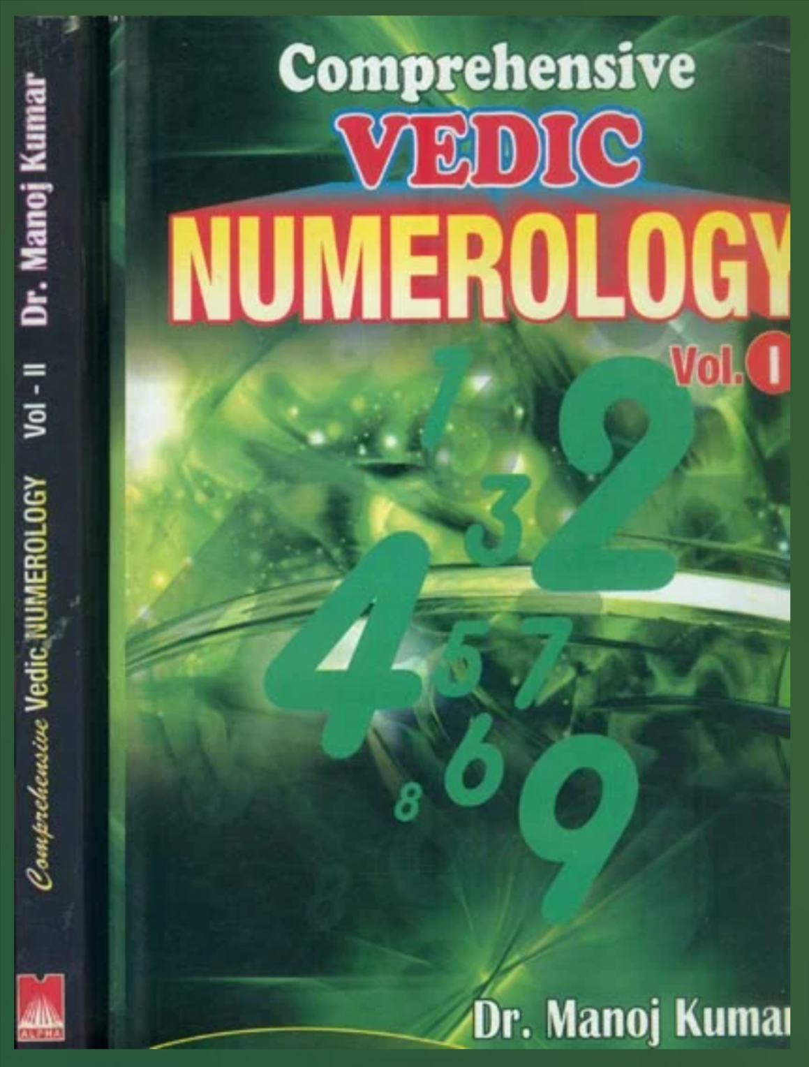 Comprehensive Vedic Numerology ( Set of 2 Volumes ) By Dr. Manoj Kumar