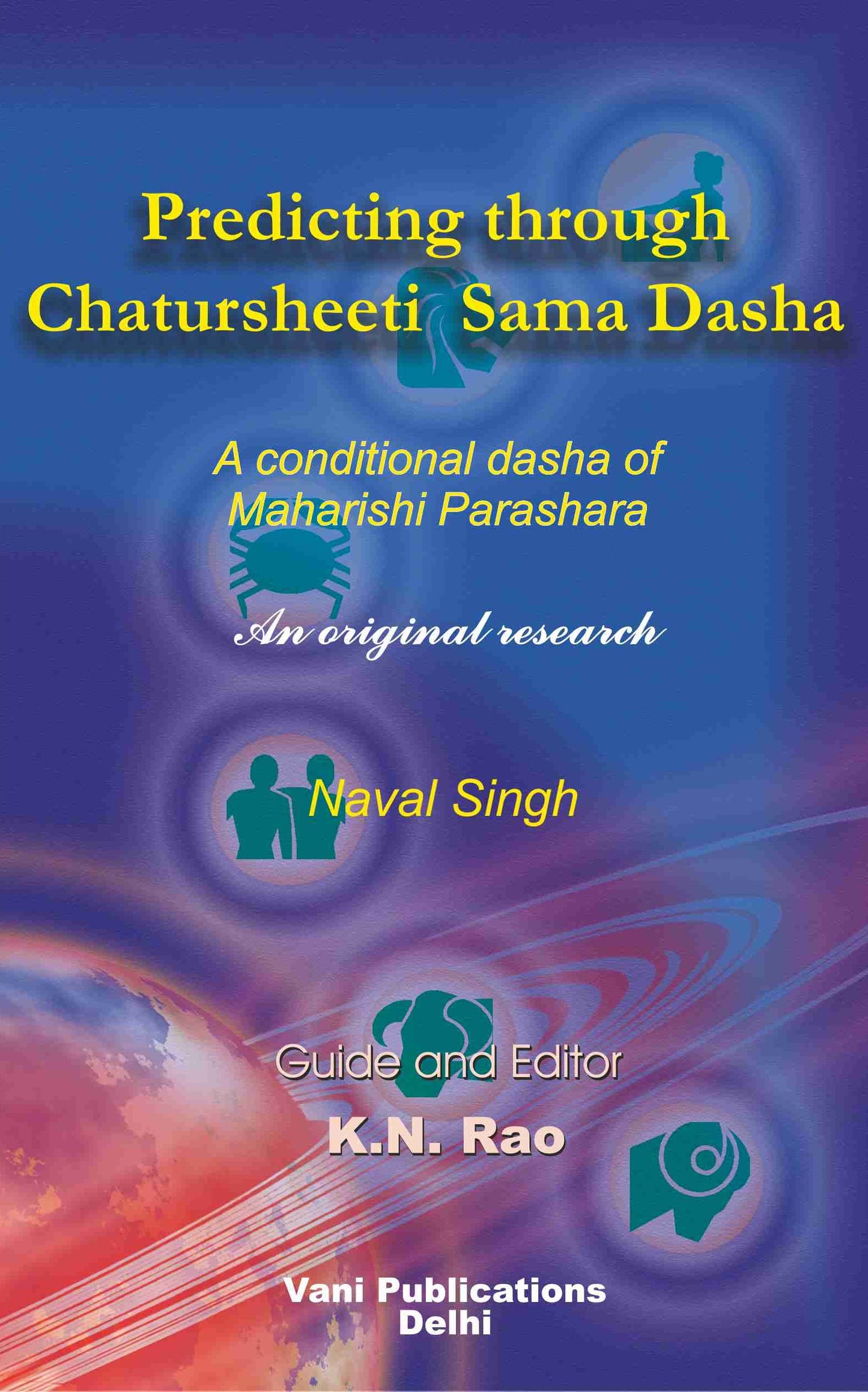 Predicting Through Chatursheeti Sama Dasha