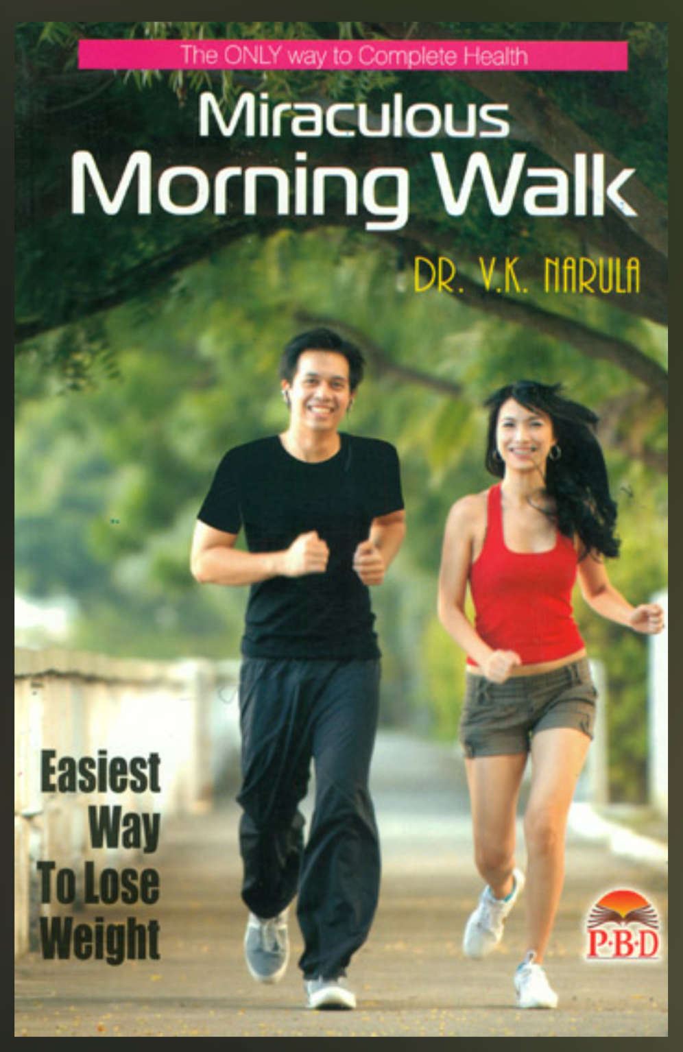 Miraculous Morning Walk By Dr. V.K. Narula