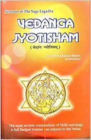 VEDANGA JYOTISHAM ( वेदांग ज्योतिषम् ) By Dr. Suresh Chandra Mishra