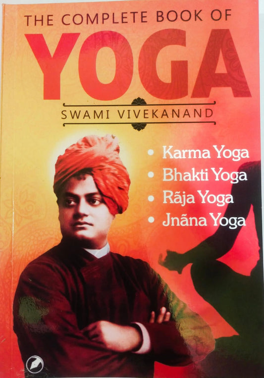 THE COMPLETE BOOK OF YOGA By Teenage Publishers