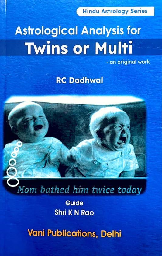 Astrological Analysis for Twins or Multi By KN Rao