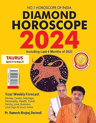 Diamond Horoscope 2024 : Taurus (April 21 to May 21)  BY Diamond Prakashan