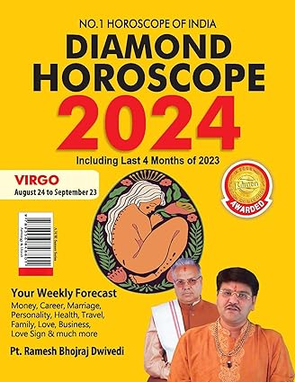 Diamond Horoscope 2024 : Virgo (August 24 to September 23) BY Diamond Prakashan
