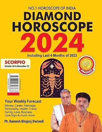 Diamond Horoscope 2024 : Scorpio (October 24 to November 22)  BY Diamond Prakashan