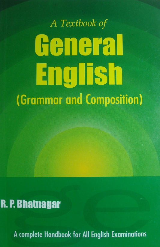 General English (Grammar and Composition) BY R.P Bhatnagar