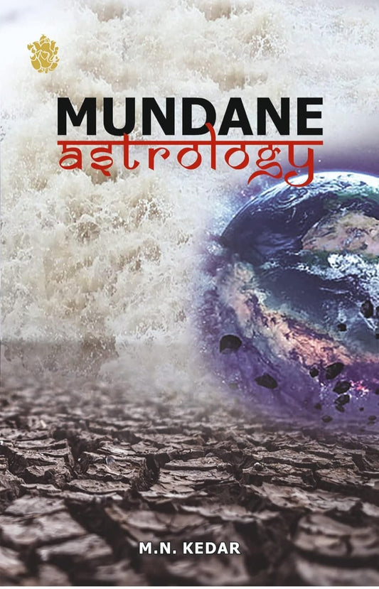 Mundane Astrology By Mahendra Nath Kedar