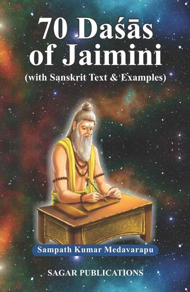 70 Dasas of Jaimini Astrology with Examples By Sagar Publications