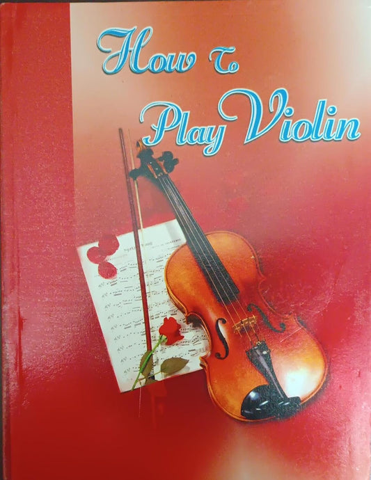 How to Play Violin By Creative Publication