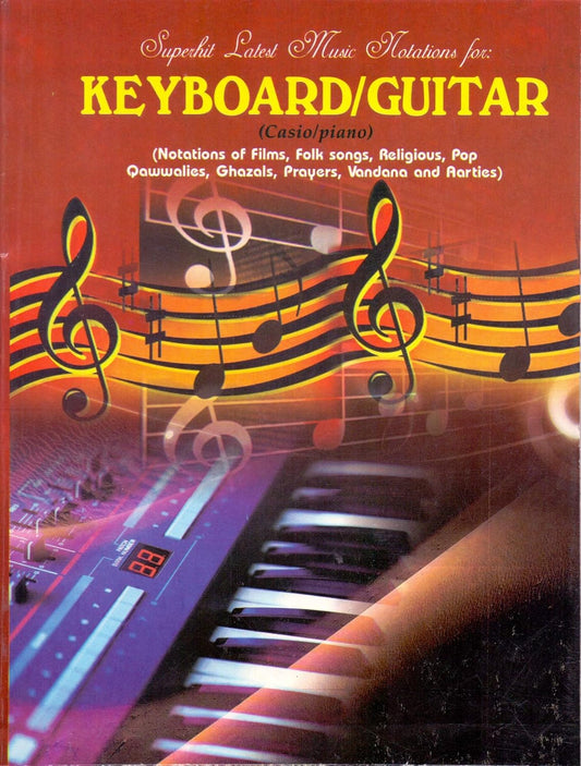 Superhit Latest Music Notations For Keyboard Guitar  By Creative Publications