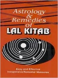 Astrology and Remedies of Lal Kitab By D.P. Saxena