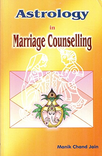 Astrology in Marriage Counselling By Manik Chand Jain